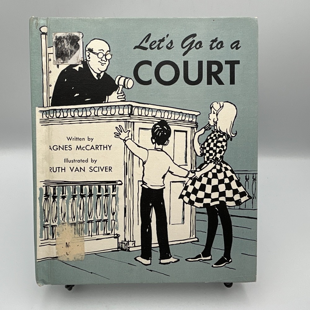 Vintage Kids Book 1961 Let's Go to a COURT Hardcover McCarthy Youth Law Lawyer